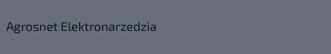 Agrosnet Elektronarzedzia